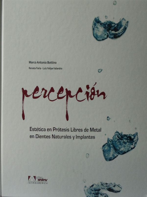 Libro: Percepcion Autor: Marco Antonio Bottino, Renata Faria, Luiz Felipe Valandro