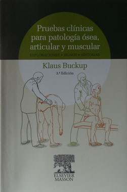 Pruebas Clinicas para Patologia Osea, Articular y Muscular, 3a. Edicion