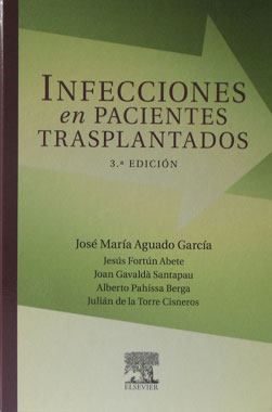 Infecciones en Pacientes Transplantados, 3a. Edicion