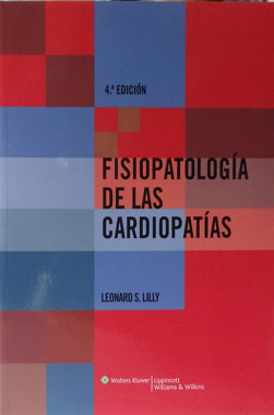 Fisiopatologia de las Cardipatias, 4a. Edicion