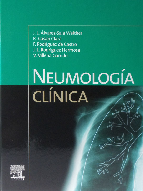Libro: Neoumologia Clinica Autor: J. L. Alvarez-Sala Walther, P. Casan Clara, F. Rodriguez de Castro, J. L. Rodriguez Hermosa, V. Villena Garrido