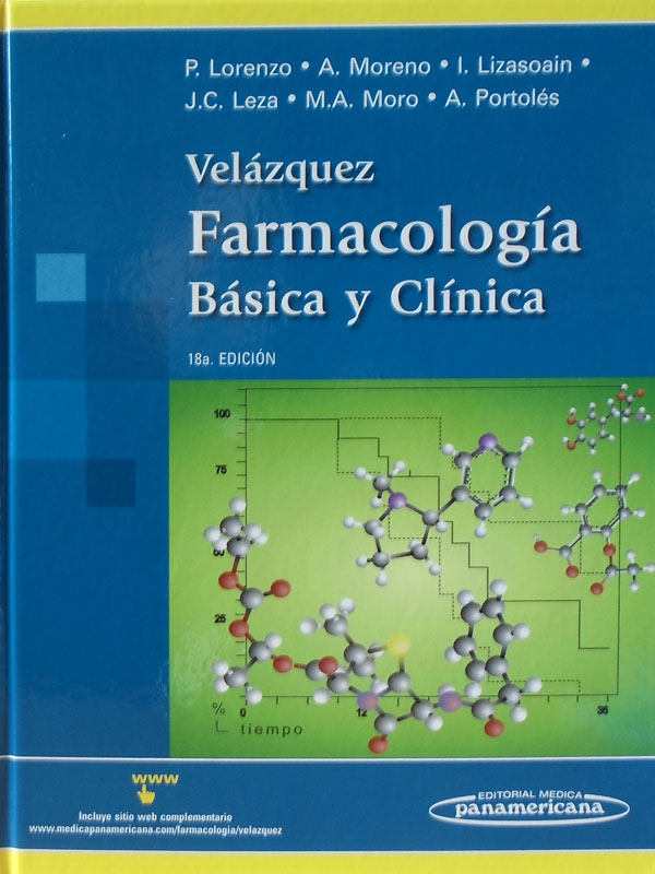 Libro: Velazquez, Farmacologia Basica y Clinica, 18a. Edicion Autor: P. Lorenzo, A. Moreno, I. Lizasoain, J. C. Leza, M. A. Moro, A. Portoles