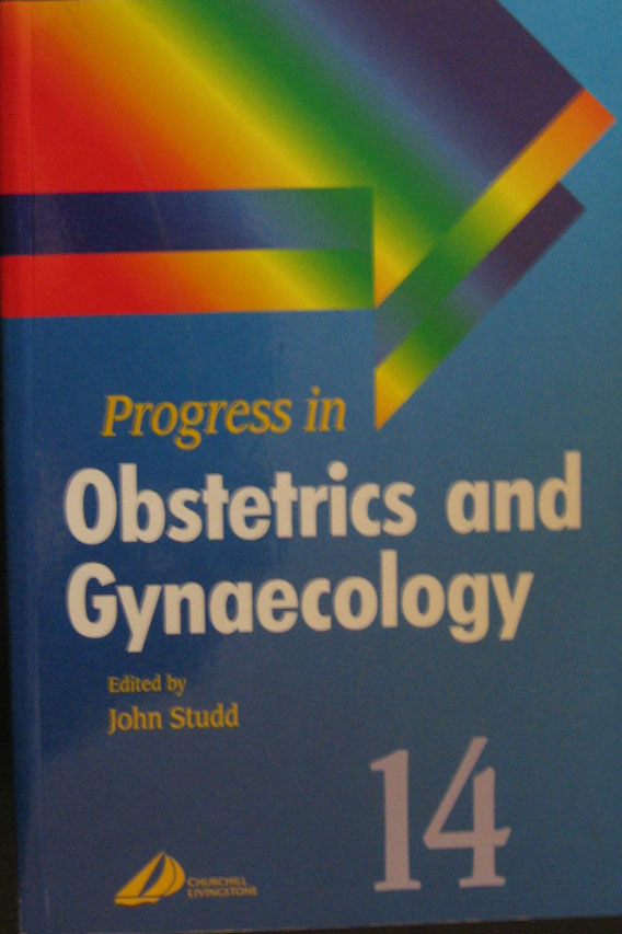 Libro: Progress in Obstetrics and Gynaecology. 14th. Edition Autor: John Studd