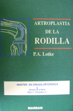 Artroplastia de la Rodilla Master en Cirugia Ortopedica