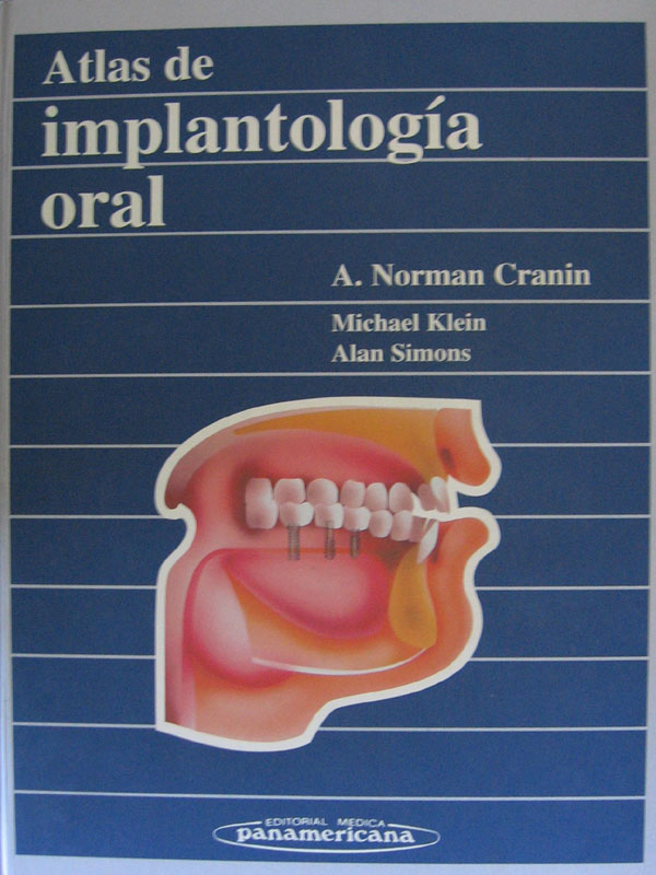 Libro: Atlas de Implantologia Oral Autor: Norman Cranin