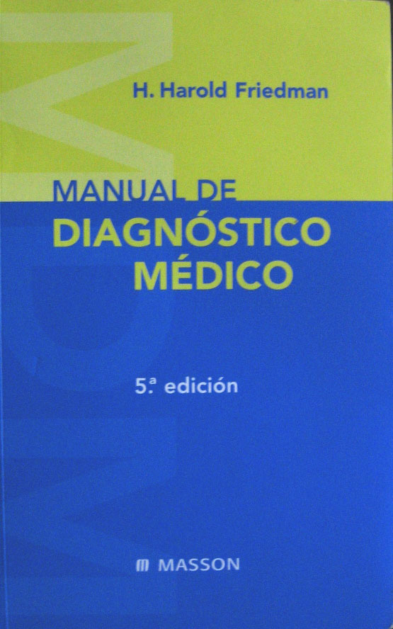 Libro: Manual de Diagnostico Medico Autor: Friedman