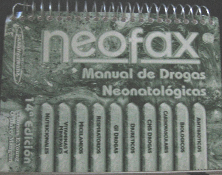 Libro: Manual de Drogas Neonatales Autor: Neofax