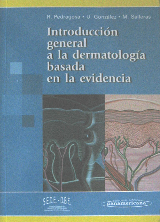 Libro: Dermatologia Basada en la Evidencia Autor: Pedragosa