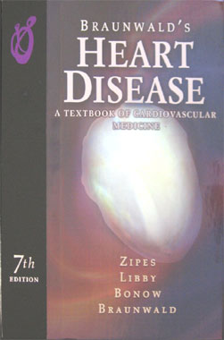 Braunwald's Heart Disease. 7th. Edition
