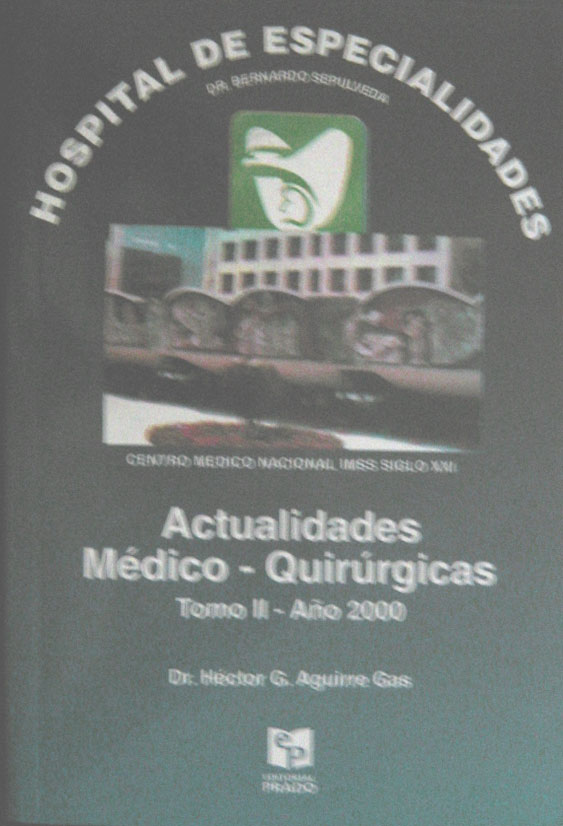 Libro: Actualizaciones Medico Quirurgicas Volumen II Autor: Aguirre