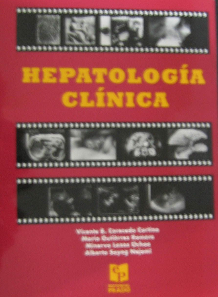 Libro: Hepatologia Clinica Autor: Cerecedo