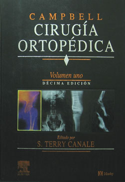 Campbell Cirugia Ortopedica. 10a. Edicion. 4 Vols. con CD-ROM