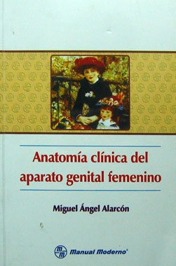 Anatomia Clinica del Aparato Genital Femenino