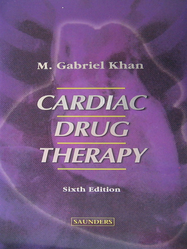 Libro: Cardiac Drug Therapy 6th. Edition Autor: M. Gabriel Khan