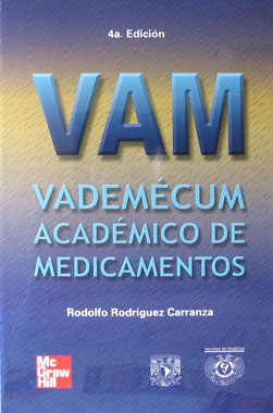 VAM Vademecum Academico de Medicamentos 4a. Edicion