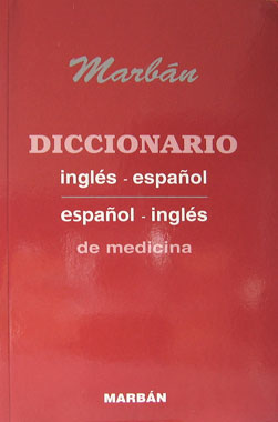 Diccionario Ingles-Español, Español-Ingles de Medicina
