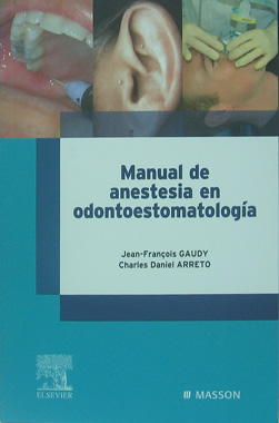 Manual de Anestesia en Odontoestomatologia