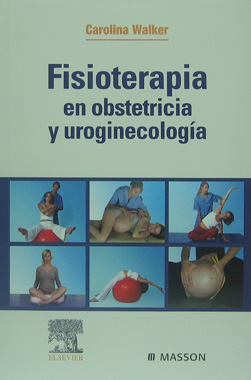 Fisioterapia en Obstetricia y Uroginecologia