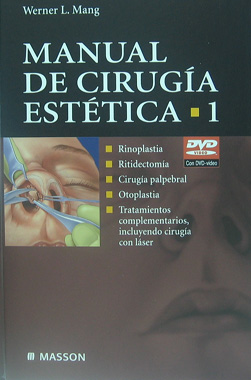 Manual de Cirugia Estetica Vol. 1