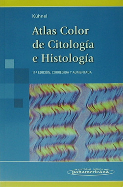 Atlas Color de Citologia e Histologia, 11a. Ediciin