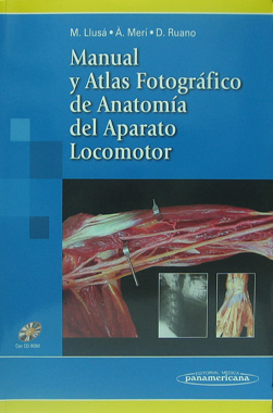 Manual y Atlas Fotografico de Anatomia del Aparato Locomotor