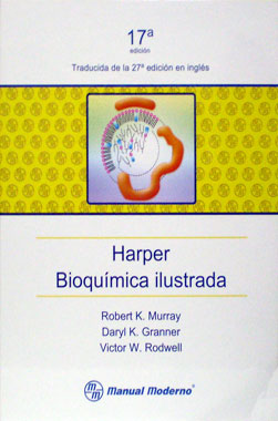 Harper Bioquimica Ilustrada, 17a. Edicion.