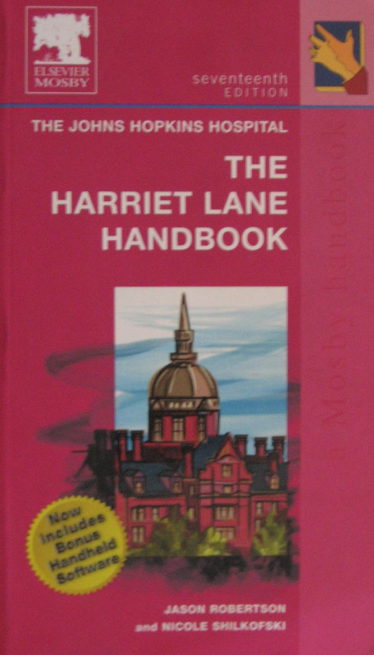 Libro: Harriet Lane Handbook. 17th. Edition Autor: Johns Hopkins Hospital