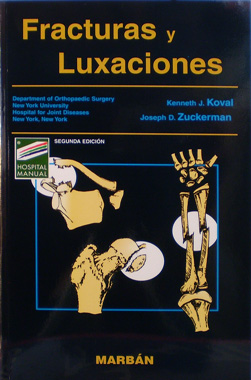 Fracturas y Luxaciones 2a. Edicion