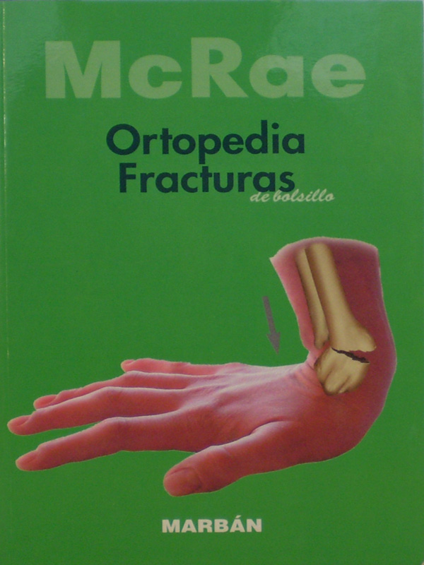 Libro: Ortopedia y Fracturas de Bolsillo Autor: McRae