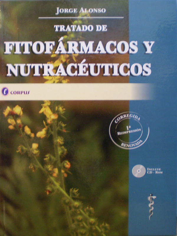 Libro: Tratado de Fitofarmacos y Nutraceuticos Incluye CD-ROM Autor: Jorge Alonso